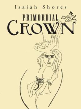 Paperback Primordial Crown Book