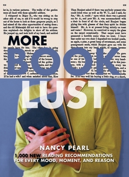 Paperback More Book Lust: Recommended Reading for Every Mood, Moment, and Reason Book