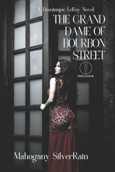 Paperback The Grand Dame of Bourbon Street: A Dominique LeRoy Novel Book