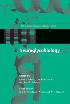 Hardcover Neuroglycobiology Book