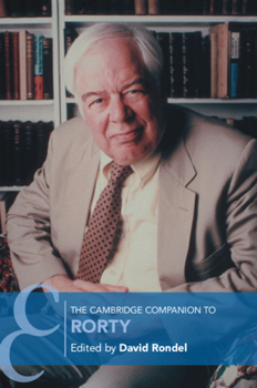 Paperback The Cambridge Companion to Rorty Book