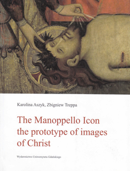 Paperback Manoppello Icon the Prototype of Images of Christ Book