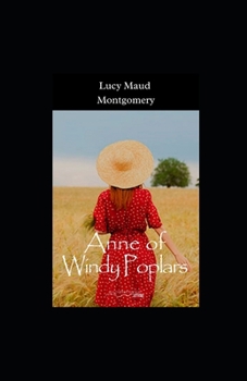 Paperback Anne of Windy Poplars Illustrated Book