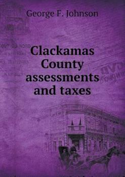 Paperback Clackamas County Assessments and Taxes Book