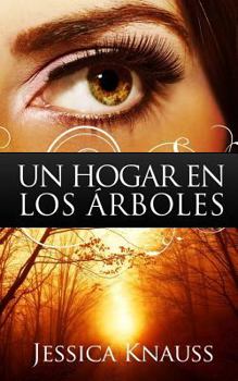 Paperback Un hogar en los arboles [Spanish] Book