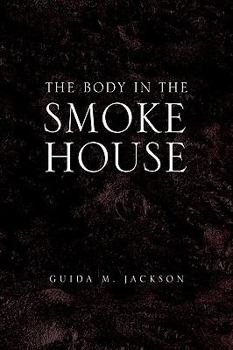 Paperback The Body in the Smokehouse Book
