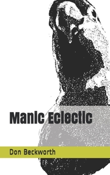 Paperback Manic Eclectic Book