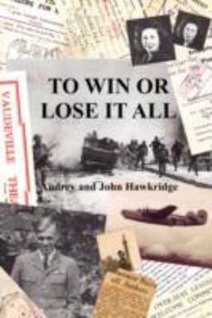 Paperback To Win or Lose It All Book
