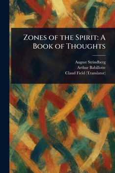 Paperback Zones of the Spirit: A Book of Thoughts Book