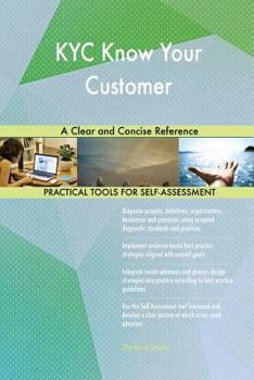 Paperback KYC Know Your Customer A Clear and Concise Reference Book