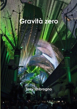 Paperback Gravità zero [Italian] Book