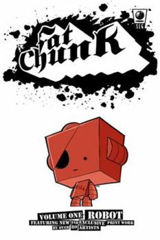 Paperback Fat Chunk Volume 1: Robot Book