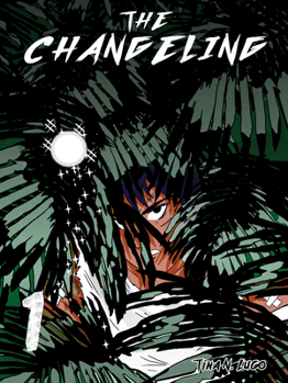 Paperback The Changeling Vol. 1 Book