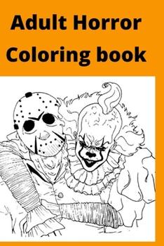 Paperback Adult Horror Coloring book [Large Print] Book