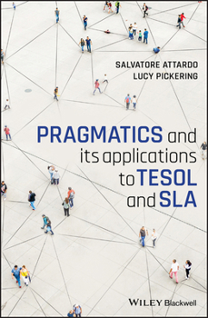 Paperback Pragmatics and Its Applications to TESOL and Sla Book