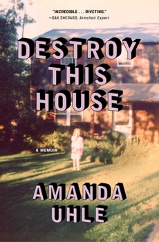 Paperback Destroy This House: A Memoir Book