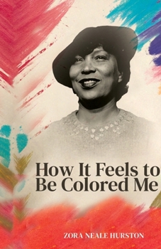 Paperback How it feels to be colored me Book