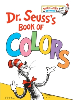 Hardcover Dr. Seuss's Book of Colors Book