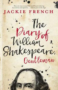 The Diary of William Shakespeare, Gentleman - Book  of the Shakespeare