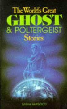 Paperback The World's Great Ghost and Poltergeist Stories Book