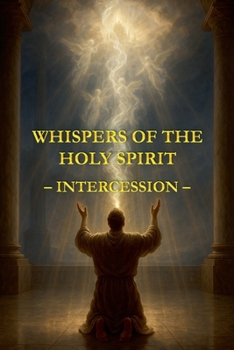 Paperback Whispers of the Holy Spirit - Intercession Book