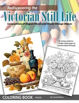 Paperback Rediscovering the Victorian Still Life Book