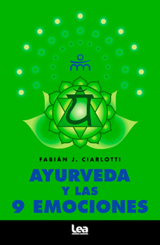 Ayurveda y las 9 emociones