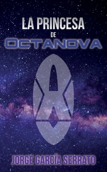 Paperback La princesa de Octanova [Spanish] Book
