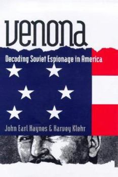 Hardcover Venona: Decoding Soviet Espionage in America Book