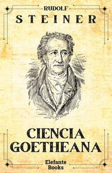 Paperback Ciencia goetheana [Spanish] Book
