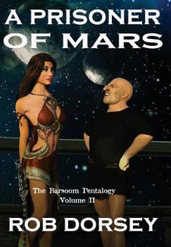 Hardcover A Prisoner of Mars: A Princess For Sale Book