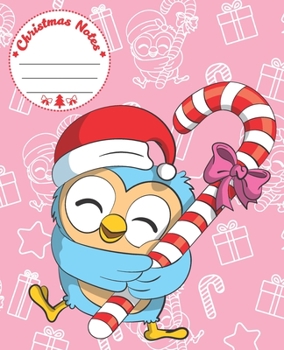 Christmas Notes: Cute Santa Owl Christmas Notebook for Girls, Blank Wide Lined Journal Perfect for Writing, Taking Notes, Holidays and Christmas Plans, Gift or Wish List