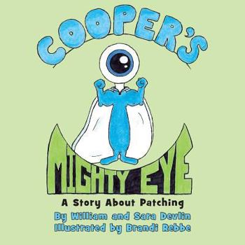 Paperback Cooper's Mighty Eye Book
