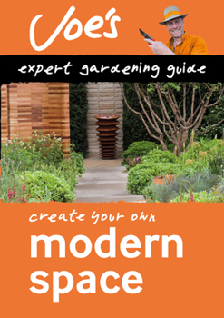 Paperback Modern Space: Beginner's Guide to Designing Your Garden Book