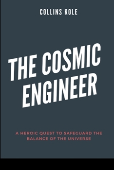 Paperback The Cosmic Engineer Book