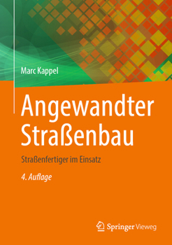 Hardcover Angewandter Straßenbau: Straßenfertiger Im Einsatz [German] Book