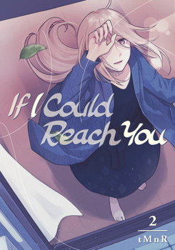 Paperback If I Could Reach You 2 Book