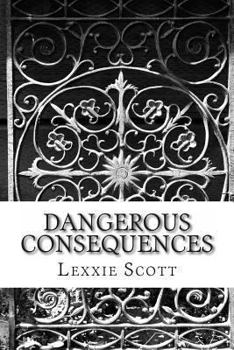 Paperback Dangerous Consequences Book