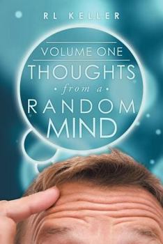 Paperback Thoughts from a Random Mind: Volume One Book