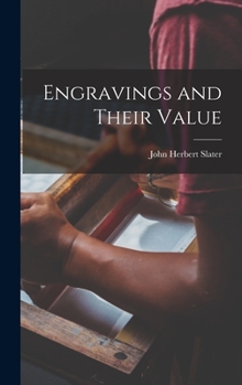 Hardcover Engravings and Their Value Book