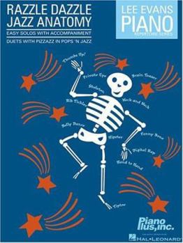 Paperback Razzle Dazzle Jazz Anatomy: Duets with Pizzazz in Pops 'n Jazz Book