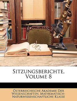 Sitzungsberichte der Kaiserlichen Akademie der Wissenschaften