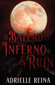 Paperback Ballad of Inferno & Ruin Book