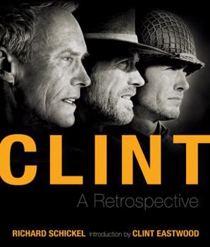 Hardcover Clint: A Retrospective [With DVD] Book