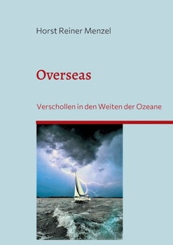 Paperback Overseas: Verschollen in den Weiten der Ozeane [German] Book