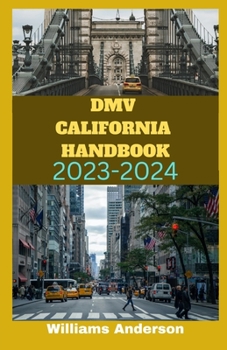 Paperback DMV California Handbook 2023-2024 edition: Ultimate Guide for California Driving Test Book
