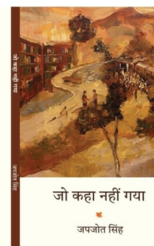 Paperback Jo Kaha Nahi Gaya [Hindi] Book