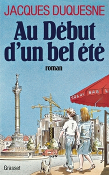 Paperback Au début d'un bel été [French] Book