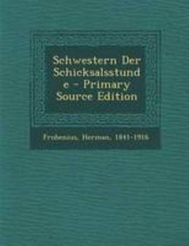 Paperback Schwestern Der Schicksalsstunde [German] Book