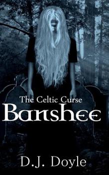 Paperback The Celtic Curse: Banshee Book